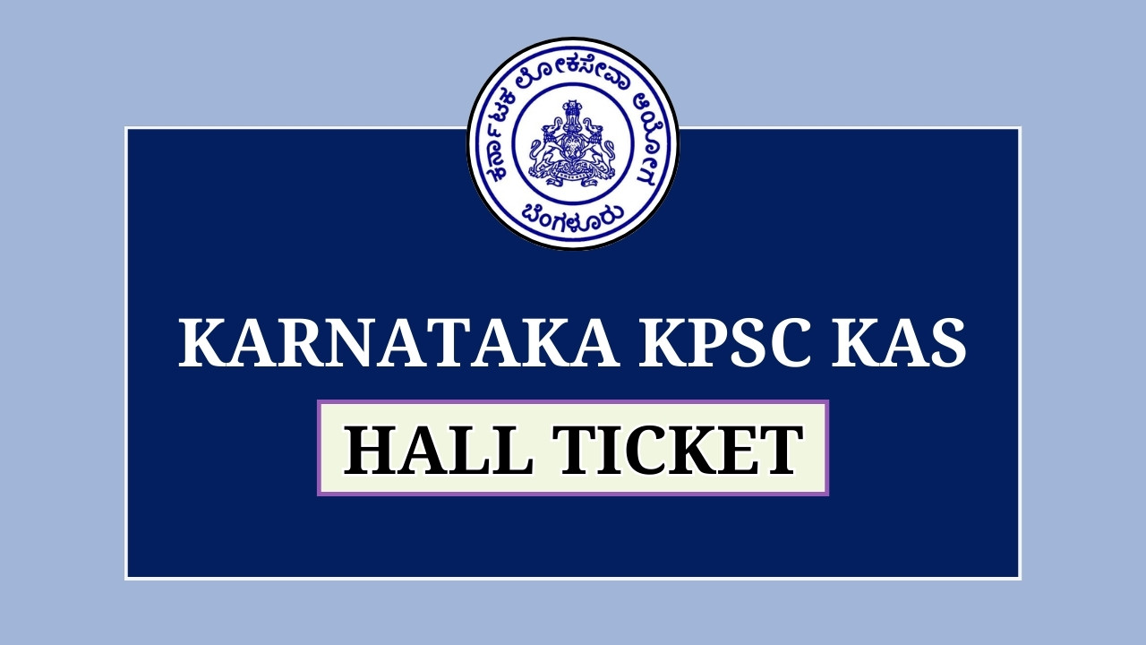 KPSC KAS Hall Ticket