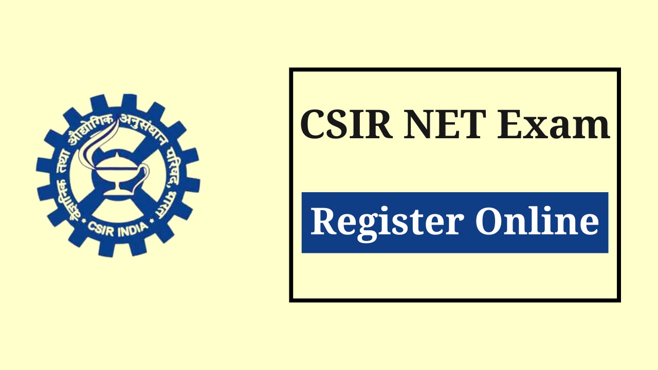 CSIR NET JUNE Exam Registration