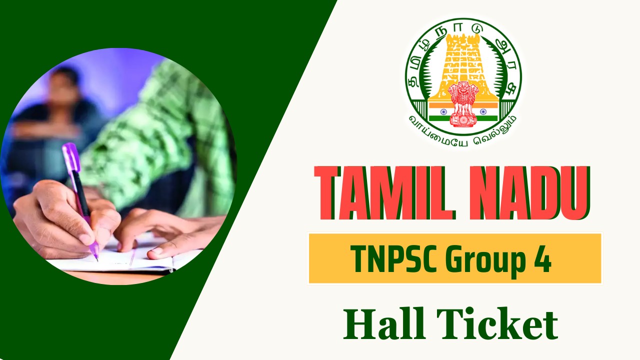 TNPSC Group 4 Hall Ticket 