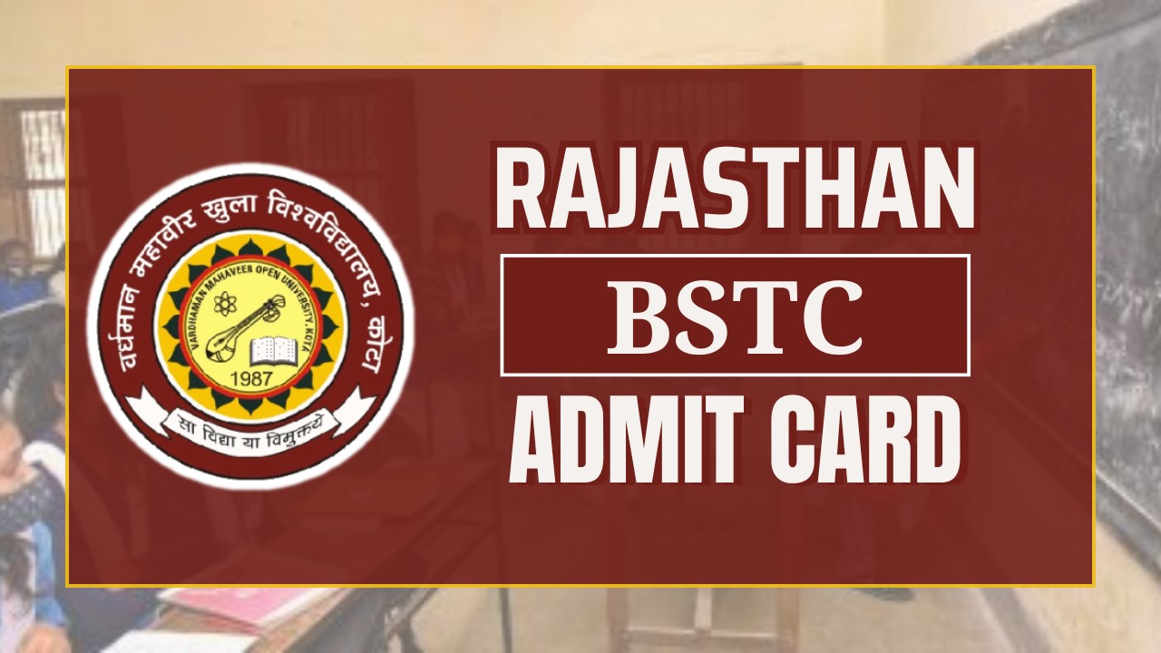 RAJASTHAN BSTC Admit Card